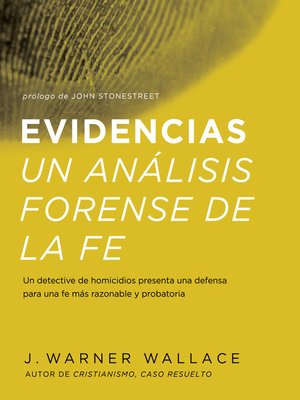 cover image of Evidencias Un Analisis Forense De La Fe